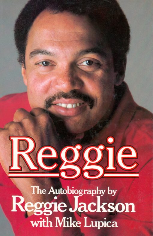 "Reggie" The Autobiography by Reggie Jackson with Mike Lupica